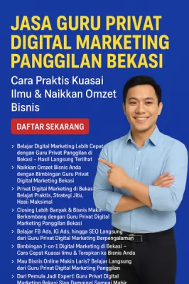 Jasa Guru Privat Digital Marketing Panggilan Bekasi